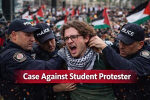 Case Against Student Protester